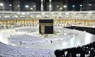 Situasi Covid-19 Membaik, Jaga Jarak Dihapus, Kapasitas Masjidil Haram dan Nabawi Kembali Normal