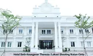 Wisata ke Lokasi Shooting Sinetron Ikatan Cinta, Hotel Beth Kesegaran Theresia Bogor