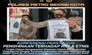Polisi Berhasil Tangkap Pelaku yang Menghina Suku Betawi di Bekasi