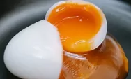 Amankah Mengonsumsi Telur Setengah Matang? Berikut Penjelasannya hingga Tips Aman Mengkonsumsinya
