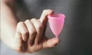 Menstrual Cup Ramai Diperbincangkan Kaum Wanita, Bagaimana Dampaknya Bagi Kesehatan?