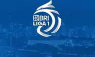 Jadwal Lengkap Pertandingan BRI Liga 1 Pekan ke-21