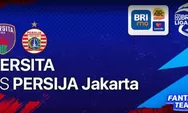 Persita vs Persija Jakarta: Link Live Streaming, Live Score, Prediksi Skor dan Susunan Pemain BRI Liga 1