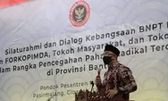 Wakil Gubernur Provinsi Banten: Waspadai Penyebaran Paham Radikalisme dan Terorisme Melalui Medsos