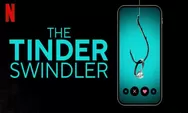 LINK Nonton The Tinder Swindler Gratis dan Legal, Film Netflix Kisah Nyata Crazy Rich Gadungan