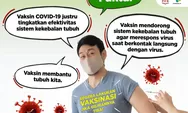 Benarkah Vaksin Covid-19 Kurangi Efektivitas Sistem Kekebalan Tubuh, Ini Jawabannya