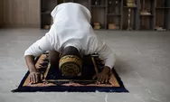 Nabi Muhammad SAW Dapat Perintah Sholat dalam Isra Mikraj, Berikut Keutamaan Khusyuk Saat Sholat