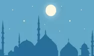 Puasa Ramadhan 2022, Muhammadiyah: 1 Ramadhan 1443 H Jatuh Pada Tanggal 2 April 2022