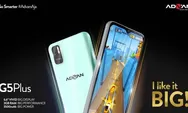 Advan G5 Plus, HP Murah Rp1 Jutaan dengan Spek Mumpuni untuk Aktivitas Sehari-hari