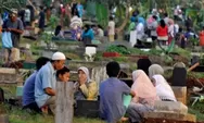 Doa yang biasa digunakan untuk ziarah kubur menjelang bulan Ramadhan 2022, lengkap urutan, latin dan artinya