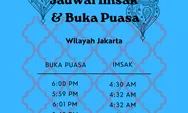 Berikut Jadwal Imsak dan Buka puasa Ramadhan 2022 untuk Wilayah Jakarta dan Sekitarnya