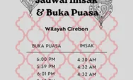 Berikut Jadwal Imsak dan Buka puasa Ramadhan 2022 untuk Wilayah Cirebon