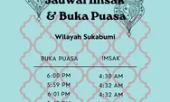 Berikut Jadwal Imsak dan Buka puasa Ramadhan 2022 untuk Wilayah Sukabumi