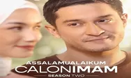 Link Nonton dan Download Film Assalamualaikum Calon Imam Season 2 Episode 1 Tayang 1 April 2022 Gratis
