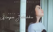 Lirik Lagu 'Siapa Jodohku' Ratu Aulia feat Tri Suaka