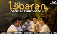 Lirik Lagu ‘Lebaran’ Daeng Syawal, Valdy Nyonk, Syahriyadi, Angga Andrian, dan Indra Firdaus