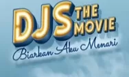 Link Nonton dan Download DJS The Movie: Biarkan Aku Menari Tayang 21 April 2022