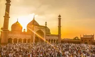 5 Amalan Sunah yang Dapat Dilakukan Sebelum Sholat Idul Fitri