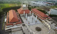 Jadwal Sholat Idul Fitri di Masjid Agung Jawa Tengah, Masjid Kauman Semarang dan Masjid Baiturrahman