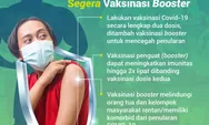 Jaga Momentum Pemulihan, Segera Vaksinasi Booster, Ini Manfaatnya