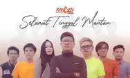 Lirik lagu 'Selamat Tinggal Mantan' - Kangen Band, Selamat Tinggal Mantan Kekasihku