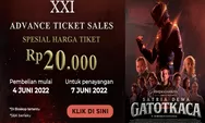Daftar Bioskop yang Tayangkan Satria Dewa Gatot Kaca dengan Harga Tiket 20 Ribu Rupiah Tayang 7 Juni 2022