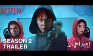 INFO TERKINI SERIAL SQUID GAME SEASON 2, CEK JADWAL TAYANG SERIAL ORISINIL NETFLIX TERSEBUT DI SINI !!! 