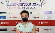 ​​​​​​Tumbang di Babak Pertama Indonesia Open, Kento Momota : Saya Sedih Sekaligus Kesal