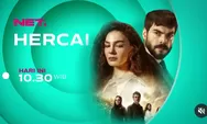 Jadwal Acara NET TV Jumat, 8 Juli 2022: Hercai dan Shinbi's House