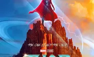 Sinopsis Film 'Thor : Love and Thunder', Tayang 06 Juli 2022 di Bioskop