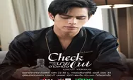  Link Nonton dan Download Drama BL Thailand Check Out Series Episode 4 Tayang 2 Juli 2022 Subtitle Indonesia