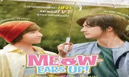 Link Nonton Drama BL Thailand 'Meow Ears Up', Episode 1 Sampai end Lengkap dengan Subtitle