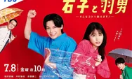 Sinopsis 'Ishiko to Haneo: Sonna Koto de Uttaemasu?' Drama Jepang Terbaru yang Layak di Nonton Sambil Rebahan
