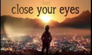 Lirik Lagu Original 'Close Your Eyes' – KSHMR X Tungevaag, Lagu Yang Viral Di TikTok Remix X Teki Teki Gam Gam