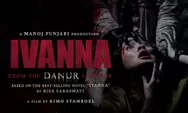 4 LINK RESMI Nonton Film Horor IVANNA (2022) Full Movie No Cut No Sensor, Bukan di Layarkaca21 atau Rebahin