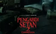 Pengabdi Setan 2 Tayang di Bioskop, Ini Imbauan Joko Anwar