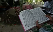 Bacaan Doa Ziarah Kubur Latin dan Artinya, Jangan Lupa Nyekar ke Makam Orang Tua Jelang Bulan Ramadhan
