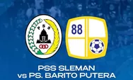 2 Link Live Streaming PSS Sleman vs Barito Putera di BRI Liga 1 2022 2023