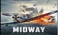 Sinopsis Film Midway, Tayang 17 Agustus 2022 Pukul 21.30 WIB di Bioskop Trans TV Dibintangi Patrick Wilson