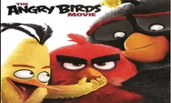 Sinopsis Film The Angry Birds Movie Tayang 17 Agustus 2022 di GTV Pukul 16.30 WIB Seru Untuk Ditonton   
