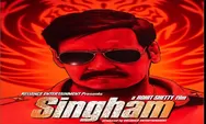 Sinopsis Film India Singham Tayang 20 Agustus 2022 Pukul 11.00 WIB di ANTV Dibintangi Ajay Devgn