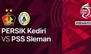 Link Live Streaming Persik Kediri vs PSS Sleman Pekan Keenam BRI Liga 1 2022-2023, Simak Ulasan Jelang Laga