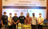 Rayakan HUT ke-32, Hotel Santika Premiere Semarang Terus Bertekat Jadi yang Terbaik