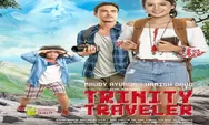 Sinopsis Film Indonesia 'Trinity Traveler' Tayang di Trans TV 27 Agustus 2022 Dibintangi Hamish Daud