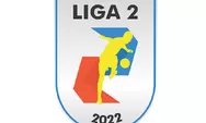 Klasemen Liga 2 Musim 2022-2023 Pekan Kedua, Karo United, Persijap Jepara dan Deltras FC Berada di Puncak