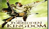 Sinopsis Film The Forbidden Kingdom Tayang 5 September 2022 di Bioskop Trans TV 21.30 WIB Dibintangi Jet Li 