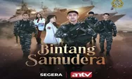 Sinopsis Sinetron Terbaru ANTV 'Bintang Samudera' Tayang 10 September 2022 dan Dibintangi oleh Riza Syah 