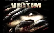 Sinopsis Film Thailand The Victim Tayang di ANTV 11 September 2022 Pukul 23.00 WIB Tentang Kasus Pembunuhan