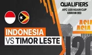  Link Live Streaming  Timnas Indonesia U20 vs Timor Leste, Kualifikasi Piala Asia U20 2023
