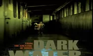 Sinopsis Film Horor Jepang Dark Water Tayang di ANTV 16 September 2022 Pukul 22.00 WIB Dibintangi Hitomi Kurok